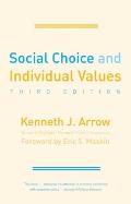 Social Choice and Individual Values: Third Edition (Cowles Foundation Monographs)