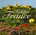 Undiscovered France: An Insider's Guide to the Most Beautiful Villages