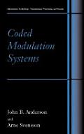 Coded Modulation Systems (Information Technology: Transmission, Processing, and Storag) Cover