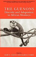 The Guenons: Diversity and Adaptation in African Monkeys (Developments in Primatology)