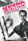 Gershwin, His Life and Music: His Life and Music Cover