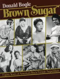 Brown Sugar: Eighty Years of America's Black Female Superstars
