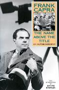 Name Above the Title : an Autobiography (97 Edition)