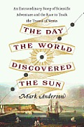The Day the World Discovered the Sun