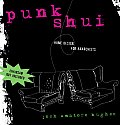 Punk Shui: Home Design for Anarchists