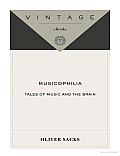 Musicophilia: Tales of Music and the Brain Cover