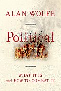 Political Evil: What It Is and How to Combat It Cover