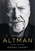 Robert Altman: The Oral Biography Cover
