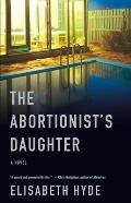 The Abortionist's Daughter (Vintage Contemporaries) Cover
