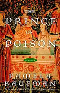 The Prince of Poison: A Novel Cover