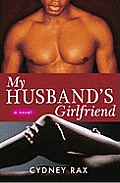 My Husband's Girlfriend: A Novel Cover