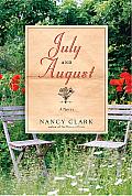 July and August: A Novel Cover