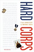 Hard Corps: From Gangster to Marine Hero Cover