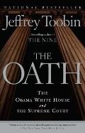The Oath: The Obama White House and the Supreme Court