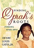 Finding Oprah's Roots: Finding Your Own Cover