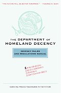 The Department of Homeland Decency: Decency Rules and Regulations Manual Cover
