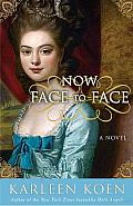 Now Face to Face: A Novel Cover