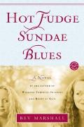 Hot Fudge Sundae Blues: A Novel Cover