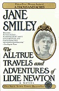 The All-True Travels and Adventures of Lidie Newton: A Novel Cover