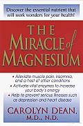 The Miracle of Magnesium