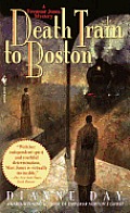 Death Train to Boston: A Fremont Jones Mystery Cover