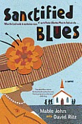 Sanctified Blues: A Novel Cover