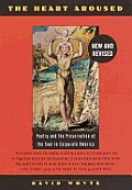 The Heart Aroused: Poetry and the Preservation of the Soul in Corporate America Cover