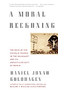 A Moral Reckoning: The Role of the Church in the Holocaust and Its Unfulfilled Duty of Repair Cover