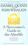 A Newcomer's Guide to the Afterlife: On the Other Side Known Commonly as "The Little Book"