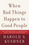 When Bad Things Happen to Good People: 20th Anniversary Edition, with a New Preface by the Author Cover