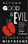 Beyond Good & Evil: Prelude to a Philosophy of the Future Cover