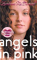 Angels in Pink: Kathleen's Story Cover