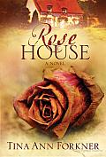 Rose House: A Novel Cover