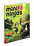 Mini Ninjas (Prima Official Game Guides)