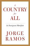 A Country for All: An Immigrant Manifesto (Vintage) Cover