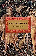 La Celestina: Tragicomedia de Calisto y Melibea (Vintage Espanol)