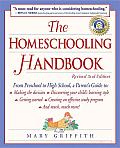 The Homeschooling Handbook: From Preschool to High School, a Parent's Guide