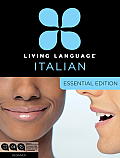Living Language Italian, Essential Edition: Beginner [With Book(s)] (Essential) Cover