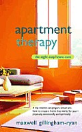 Apartment Therapy: The Eight-Step Home Cure Cover
