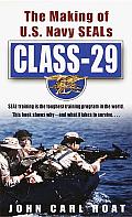 Class-29: The Making of U.S. Navy SEALs Cover
