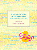 The Experts' Guide to the Baby Years: 100 Things Every Parent Should Know Cover