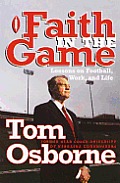 Faith in the Game: Lessons on Football, Work, and Life Cover