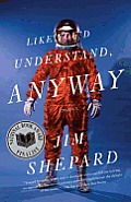 Like You'd Understand, Anyway: Stories Cover