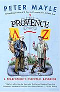 Provence a-z: A Francophile's Essential Handbook Cover