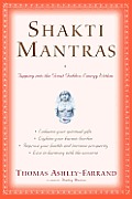 Shakti Mantras: Tapping into the Great Goddess Energy within Cover