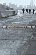 Wilco: Learning How to Die Cover