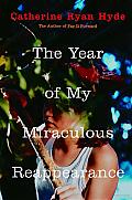 The Year of My Miraculous Reappearance Cover