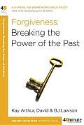 Forgiveness: Breaking the Power of the past Cover