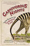 Carnivorous Nights: On the Trail of the Tasmanian Tiger Cover