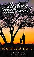 Journey of Hope: Two Novels Cover